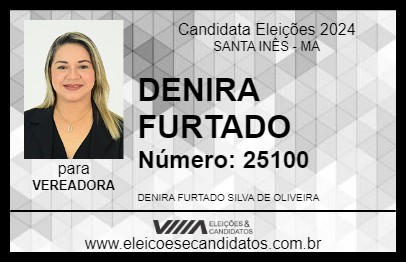 Candidato DENIRA FURTADO 2024 - SANTA INÊS - Eleições