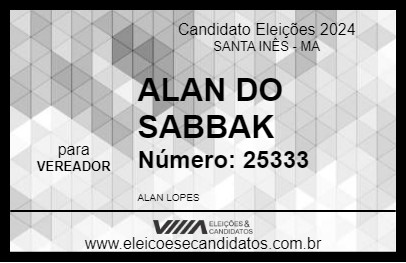 Candidato ALAN DO SABBAK 2024 - SANTA INÊS - Eleições