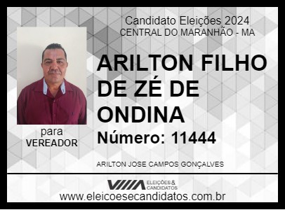 Candidato ARILTON FILHO DE ZÉ DE ONDINA 2024 - CENTRAL DO MARANHÃO - Eleições