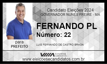 Candidato FERNANDO PL 2024 - GOVERNADOR NUNES FREIRE - Eleições