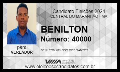 Candidato BENILTON 2024 - CENTRAL DO MARANHÃO - Eleições