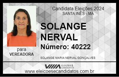 Candidato SOLANGE NERVAL 2024 - SANTA INÊS - Eleições