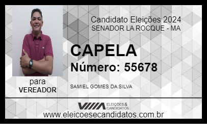 Candidato CAPELA 2024 - SENADOR LA ROCQUE - Eleições