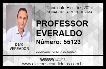 Candidato PROFESSOR EVERALDO 2024 - SENADOR LA ROCQUE - Eleições