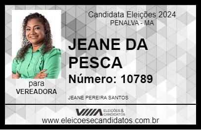 Candidato JEANE DA PESCA 2024 - PENALVA - Eleições