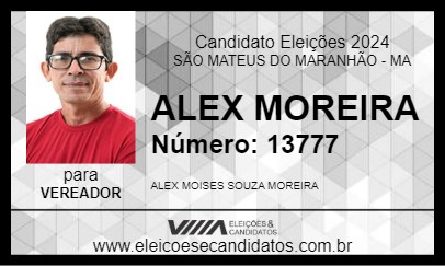 Candidato ALEX MOREIRA 2024 - SÃO MATEUS DO MARANHÃO - Eleições