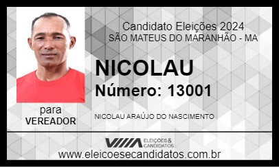 Candidato NICOLAU 2024 - SÃO MATEUS DO MARANHÃO - Eleições