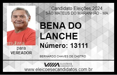 Candidato BENA DO LANCHE 2024 - SÃO MATEUS DO MARANHÃO - Eleições