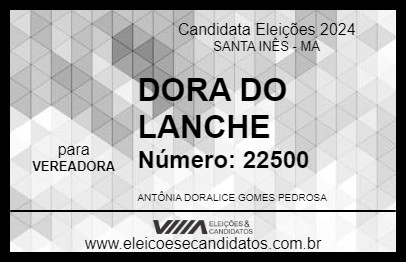 Candidato DORA DO LANCHE 2024 - SANTA INÊS - Eleições