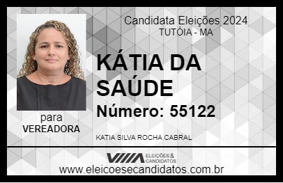 Candidato KÁTIA DA SAÚDE 2024 - TUTÓIA - Eleições