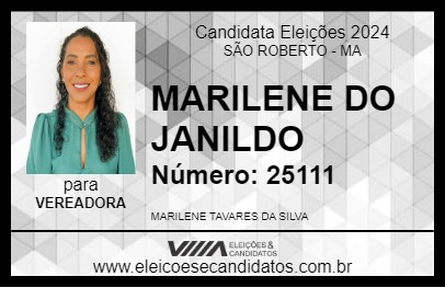 Candidato MARILENE DO JANILDO 2024 - SÃO ROBERTO - Eleições