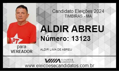 Candidato ALDIR ABREU 2024 - TIMBIRAS - Eleições