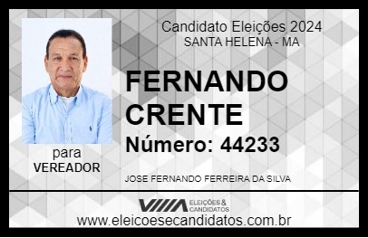 Candidato FERNANDO CRENTE 2024 - SANTA HELENA - Eleições