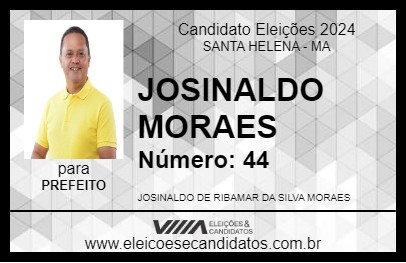 Candidato JOSINALDO MORAES 2024 - SANTA HELENA - Eleições