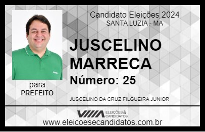 Candidato JUSCELINO MARRECA 2024 - SANTA LUZIA - Eleições