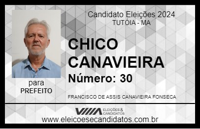 Candidato CHICO CANAVIEIRA 2024 - TUTÓIA - Eleições