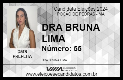 Candidato DRA BRUNA LIMA 2024 - POÇÃO DE PEDRAS - Eleições