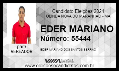 Candidato EDER MARIANO 2024 - OLINDA NOVA DO MARANHÃO - Eleições