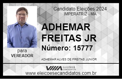 Candidato ADHEMAR FREITAS JR 2024 - IMPERATRIZ - Eleições