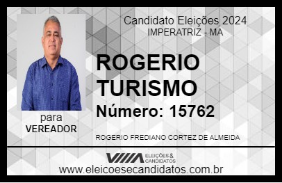 Candidato ROGERIO TURISMO 2024 - IMPERATRIZ - Eleições