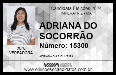 Candidato ADRIANA DA SAÚDE 2024 - IMPERATRIZ - Eleições