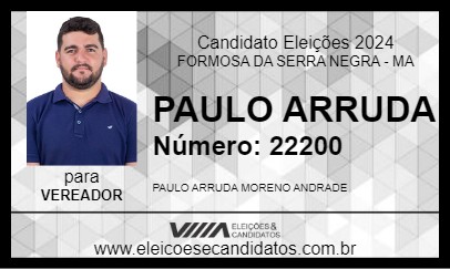 Candidato PAULO ARRUDA  2024 - FORMOSA DA SERRA NEGRA - Eleições