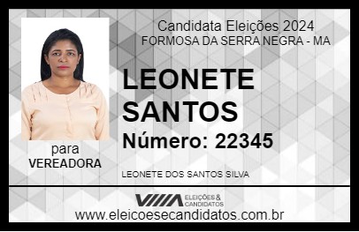 Candidato LEONETE SANTOS  2024 - FORMOSA DA SERRA NEGRA - Eleições