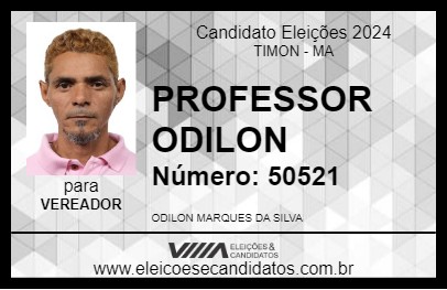 Candidato PROFESSOR ODILON 2024 - TIMON - Eleições