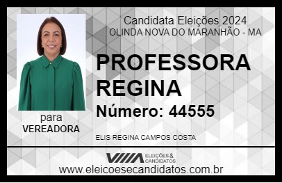 Candidato PROFESSORA REGINA 2024 - OLINDA NOVA DO MARANHÃO - Eleições