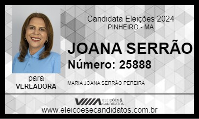 Candidato JOANA SERRÃO 2024 - PINHEIRO - Eleições