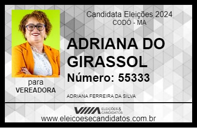 Candidato ADRIANA DO GIRASSOL 2024 - CODÓ - Eleições