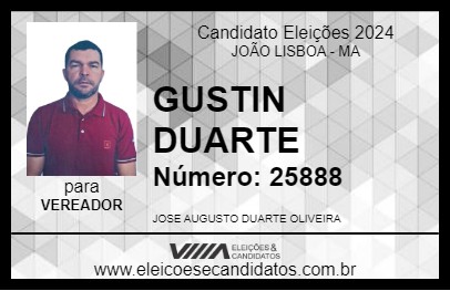 Candidato GUSTIN DUARTE 2024 - JOÃO LISBOA - Eleições