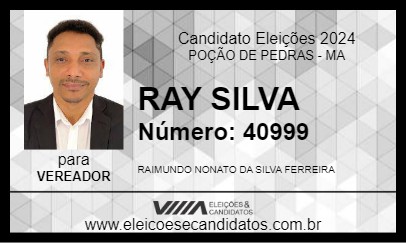 Candidato RAY SILVA 2024 - POÇÃO DE PEDRAS - Eleições