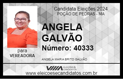 Candidato ANGELA GALVÃO 2024 - POÇÃO DE PEDRAS - Eleições