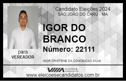 Candidato IGOR DO BRANCO 2024 - SÃO JOÃO DO CARÚ - Eleições