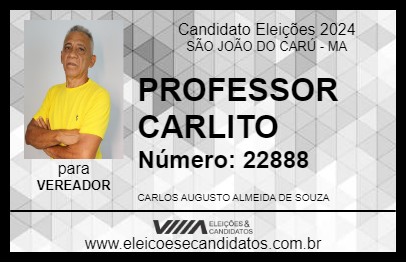 Candidato PROFESSOR CARLITO 2024 - SÃO JOÃO DO CARÚ - Eleições