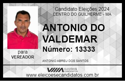 Candidato ANTONIO DO VALDEMAR 2024 - CENTRO DO GUILHERME - Eleições