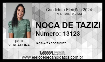 Candidato NOCA DE TAZIZI 2024 - PERI MIRIM - Eleições