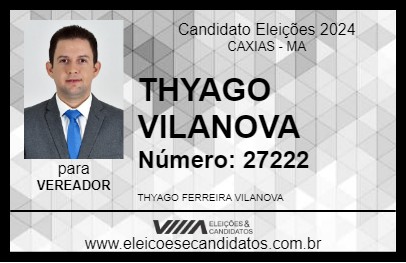 Candidato THYAGO VILANOVA 2024 - CAXIAS - Eleições