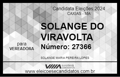 Candidato SOLANGE DO VIRAVOLTA 2024 - CAXIAS - Eleições