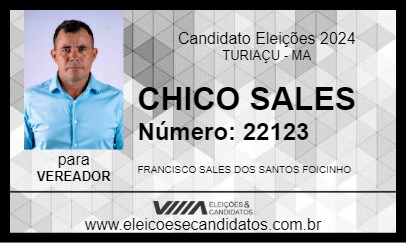 Candidato CHICO SALES 2024 - TURIAÇU - Eleições