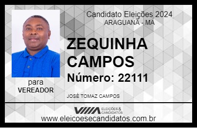 Candidato ZEQUINHA CAMPOS 2024 - ARAGUANÃ - Eleições