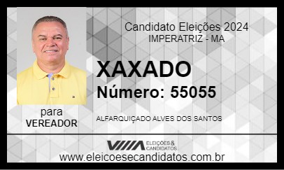 Candidato XAXADO 2024 - IMPERATRIZ - Eleições