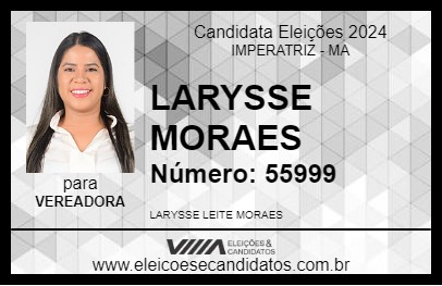 Candidato LARYSSE MORAES 2024 - IMPERATRIZ - Eleições