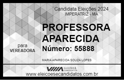 Candidato PROFESSORA APARECIDA 2024 - IMPERATRIZ - Eleições