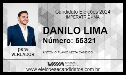 Candidato DANILO LIMA 2024 - IMPERATRIZ - Eleições