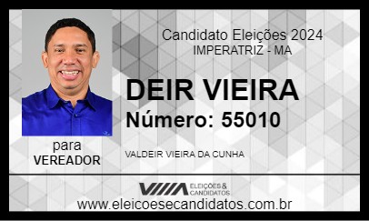 Candidato DEIR VIEIRA 2024 - IMPERATRIZ - Eleições