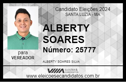 Candidato ALBERTY SOARES 2024 - SANTA LUZIA - Eleições