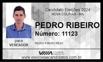 Candidato PEDRO RIBEIRO 2024 - NOVA COLINAS - Eleições