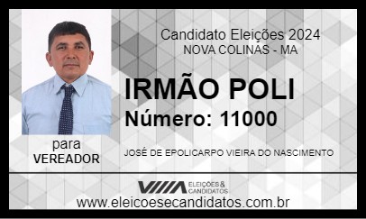 Candidato IRMÃO POLI 2024 - NOVA COLINAS - Eleições